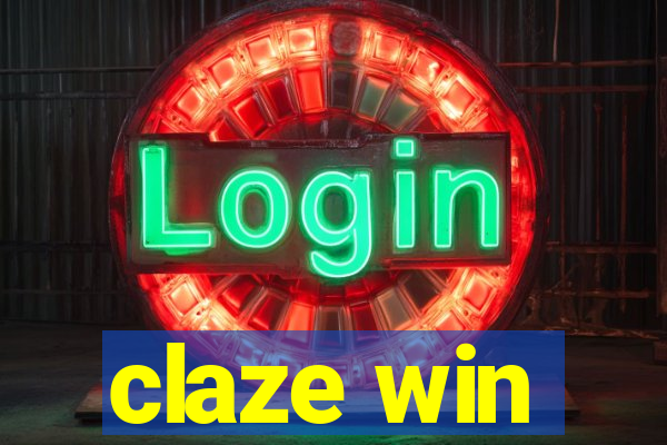 claze win